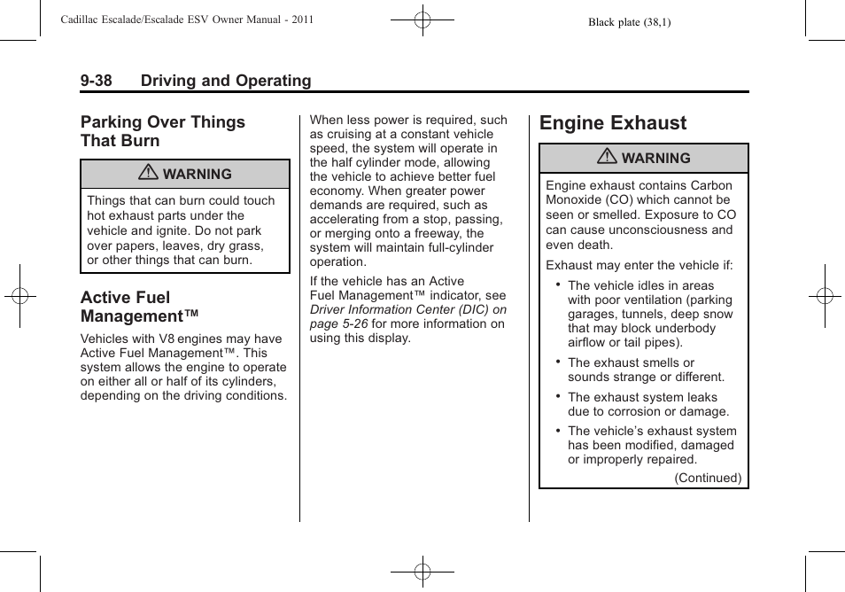 Parking over things that burn, Active fuel management, Engine exhaust | Parking over things, That burn -38, Active fuel, Management™ -38, Engine exhaust -38 | Cadillac 2011 Escalade ESV User Manual | Page 360 / 558