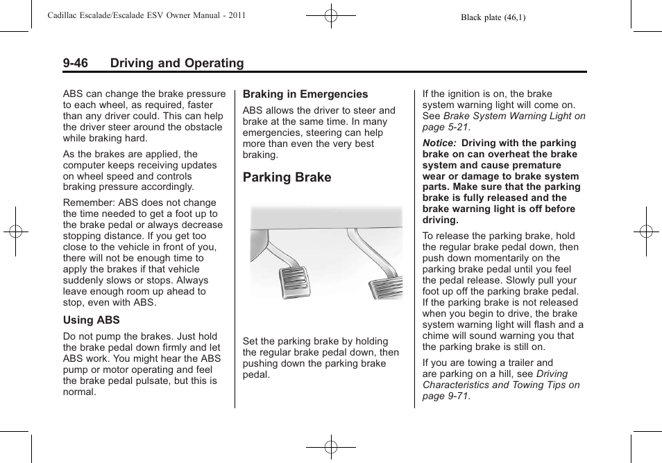 Parking brake, Parking brake -46 | Cadillac 2011 Escalade ESV User Manual | Page 368 / 558