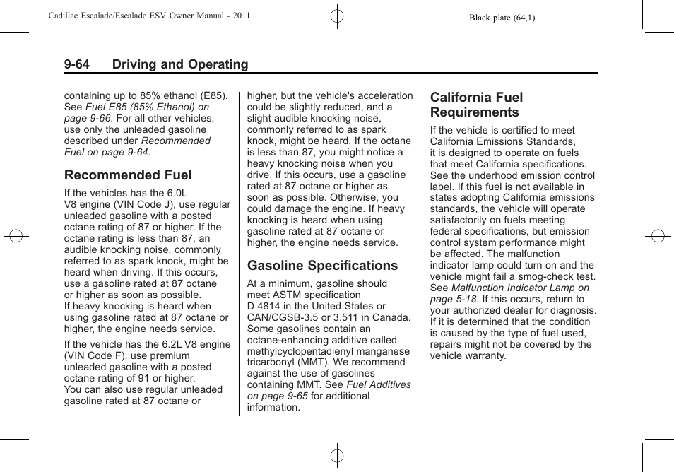 Recommended fuel, Gasoline specifications, California fuel requirements | Requirements -64 | Cadillac 2011 Escalade ESV User Manual | Page 386 / 558