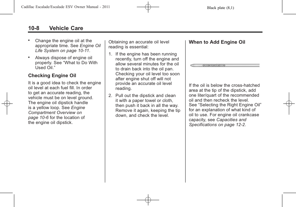 8 vehicle care | Cadillac 2011 Escalade ESV User Manual | Page 412 / 558