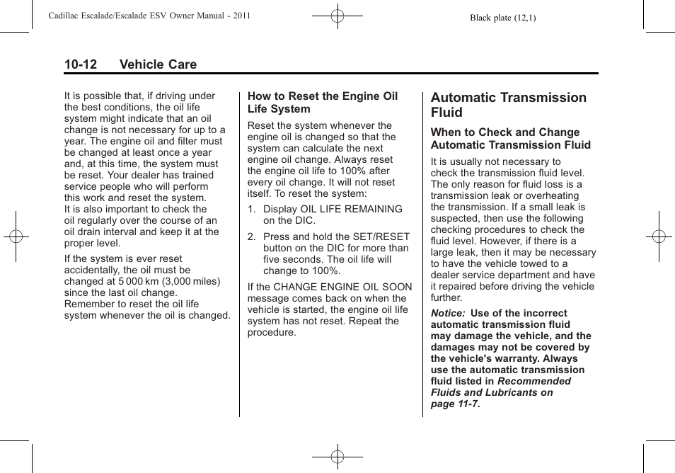 Automatic transmission fluid, Automatic transmission, Fluid -12 | Headlamp | Cadillac 2011 Escalade ESV User Manual | Page 416 / 558