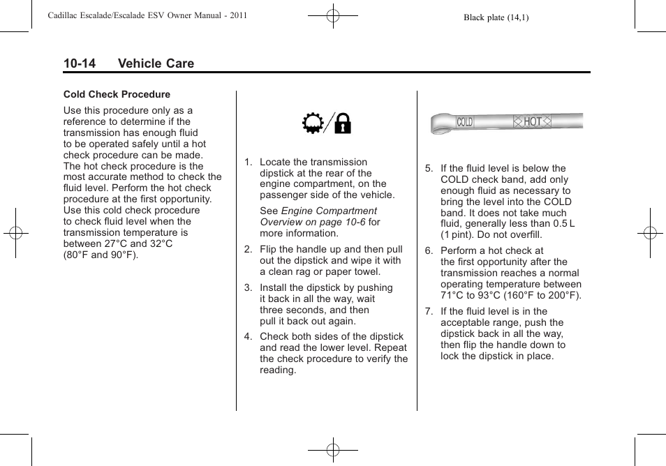 14 vehicle care | Cadillac 2011 Escalade ESV User Manual | Page 418 / 558