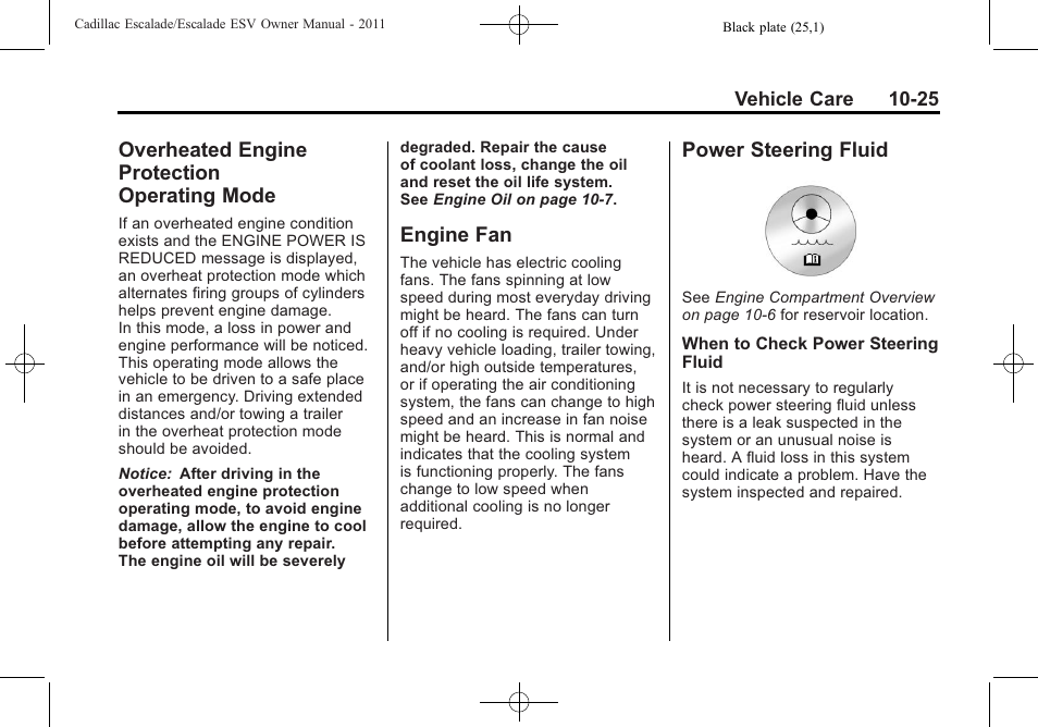 Overheated engine protection operating mode, Engine fan, Power steering fluid | Overheated engine, Protection operating mode -25, Engine fan -25 power steering fluid -25, License | Cadillac 2011 Escalade ESV User Manual | Page 429 / 558