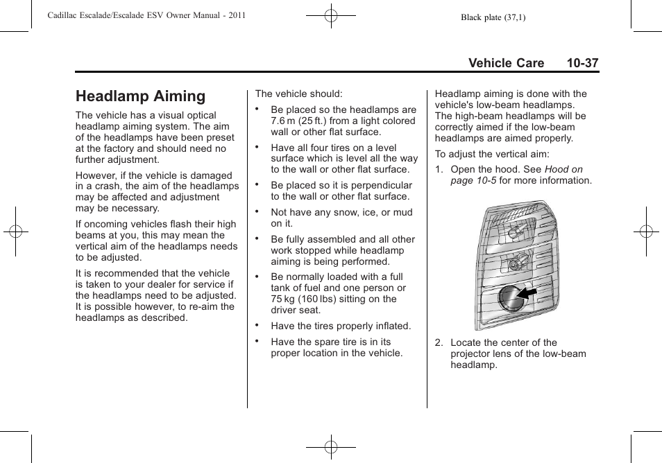 Headlamp aiming, Aiming -37, Vehicle care 10-37 | Cadillac 2011 Escalade ESV User Manual | Page 441 / 558