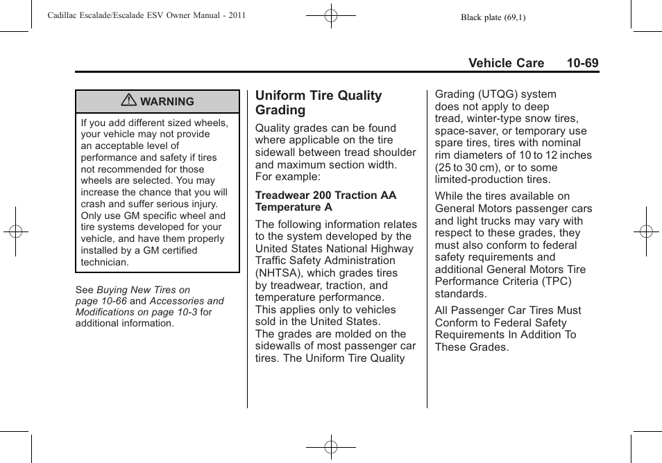 Uniform tire quality grading, Uniform tire quality, Grading -69 | Genuine | Cadillac 2011 Escalade ESV User Manual | Page 473 / 558