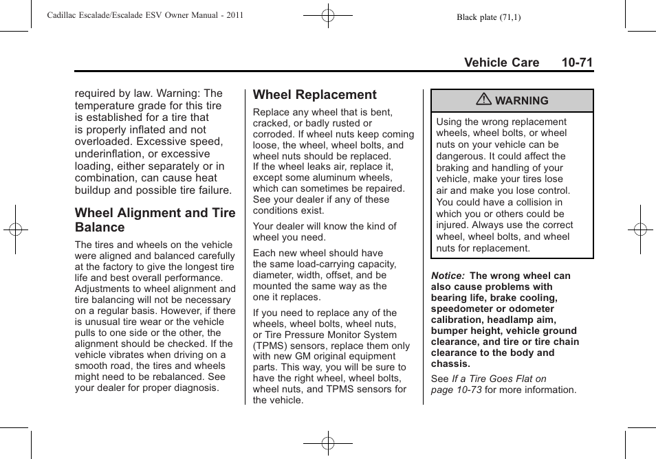 Wheel alignment and tire balance, Wheel replacement, Wheel alignment and tire | Balance -71, Wheel replacement -71 | Cadillac 2011 Escalade ESV User Manual | Page 475 / 558