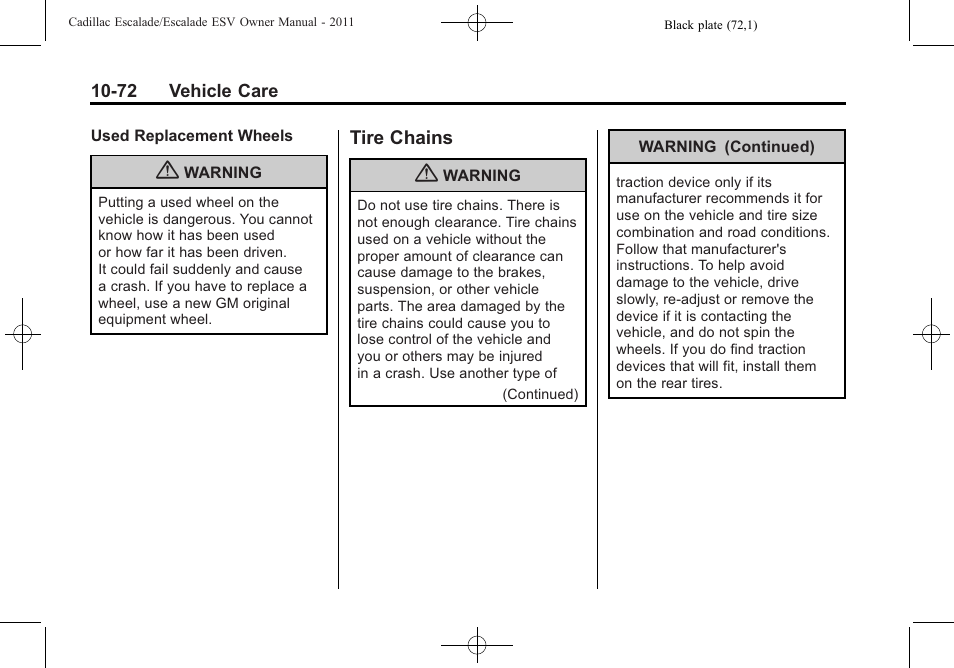 Tire chains, Tire chains -72 | Cadillac 2011 Escalade ESV User Manual | Page 476 / 558