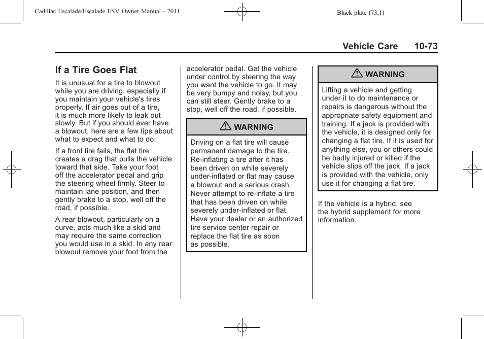 If a tire goes flat, If a tire goes flat -73 | Cadillac 2011 Escalade ESV User Manual | Page 477 / 558