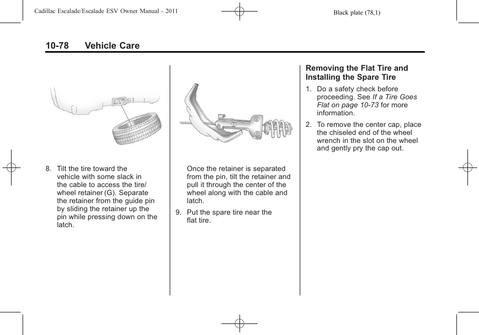 78 vehicle care | Cadillac 2011 Escalade ESV User Manual | Page 482 / 558