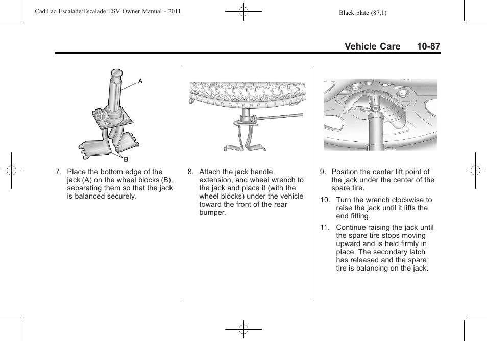 Vehicle care 10-87 | Cadillac 2011 Escalade ESV User Manual | Page 491 / 558