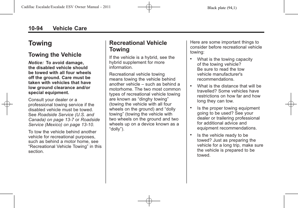 Towing, Towing the vehicle, Recreational vehicle towing | Towing -94, Towing the vehicle -94 recreational vehicle, 94 vehicle care | Cadillac 2011 Escalade ESV User Manual | Page 498 / 558