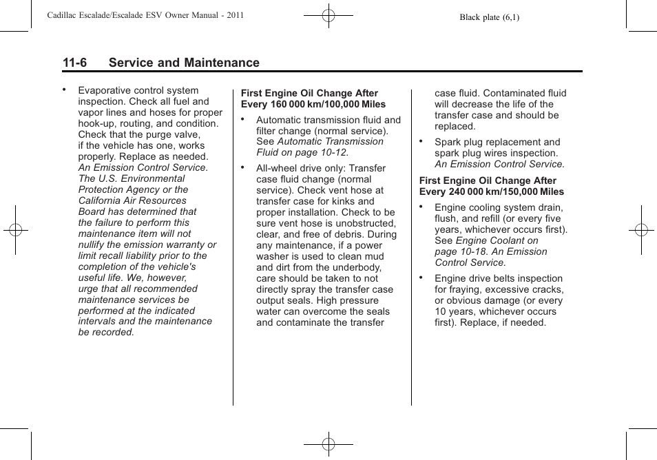 6 service and maintenance | Cadillac 2011 Escalade ESV User Manual | Page 516 / 558