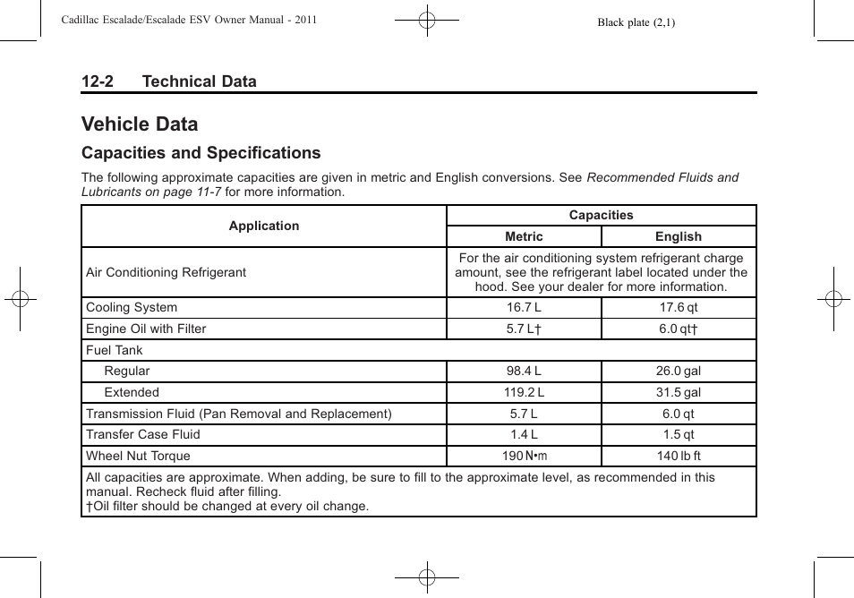 Vehicle data, Capacities and specifications, Vehicle data -2 | Capacities and, Specifications -2, 2 technical data | Cadillac 2011 Escalade ESV User Manual | Page 524 / 558