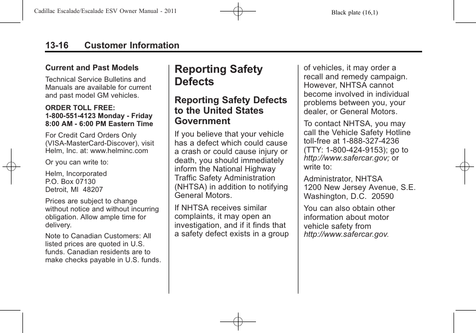 Reporting safety defects, Reporting safety defects -16, Reporting safety defects to | The united states government -16 | Cadillac 2011 Escalade ESV User Manual | Page 542 / 558