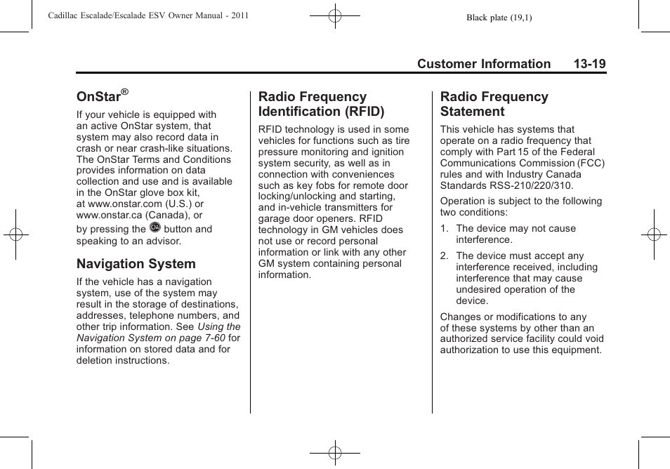 Onstar, Navigation system, Radio frequency identification (rfid) | Radio frequency statement, System -19 radio frequency, Identification (rfid) -19, Radio frequency, Statement -19 | Cadillac 2011 Escalade ESV User Manual | Page 545 / 558