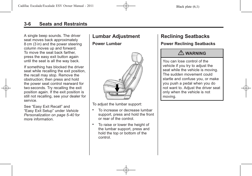 Lumbar adjustment, Reclining seatbacks, Lumbar adjustment -6 reclining seatbacks -6 | Cadillac 2011 Escalade ESV User Manual | Page 62 / 558