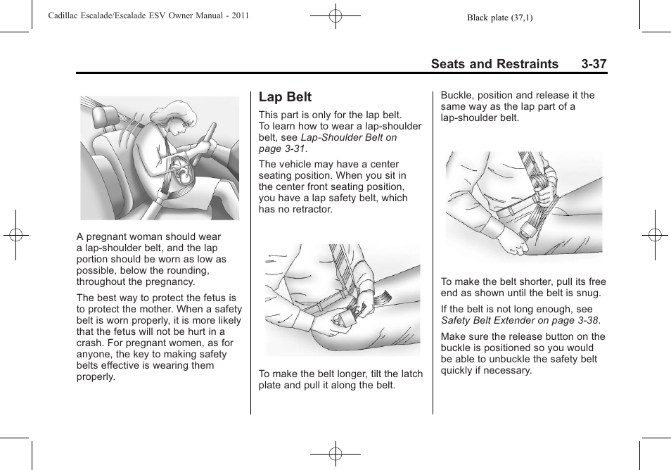 Lap belt, Lap belt -37 | Cadillac 2011 Escalade ESV User Manual | Page 93 / 558