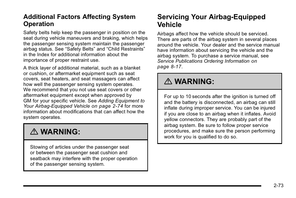 Servicing your airbag-equipped vehicle, Your airbag-equipped vehicle -73, Warning | Cadillac 2010 DTS User Manual | Page 105 / 486