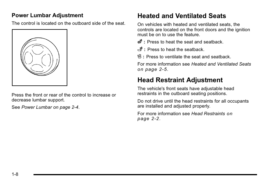 Heated and ventilated seats, Head restraint adjustment | Cadillac 2010 DTS User Manual | Page 14 / 486