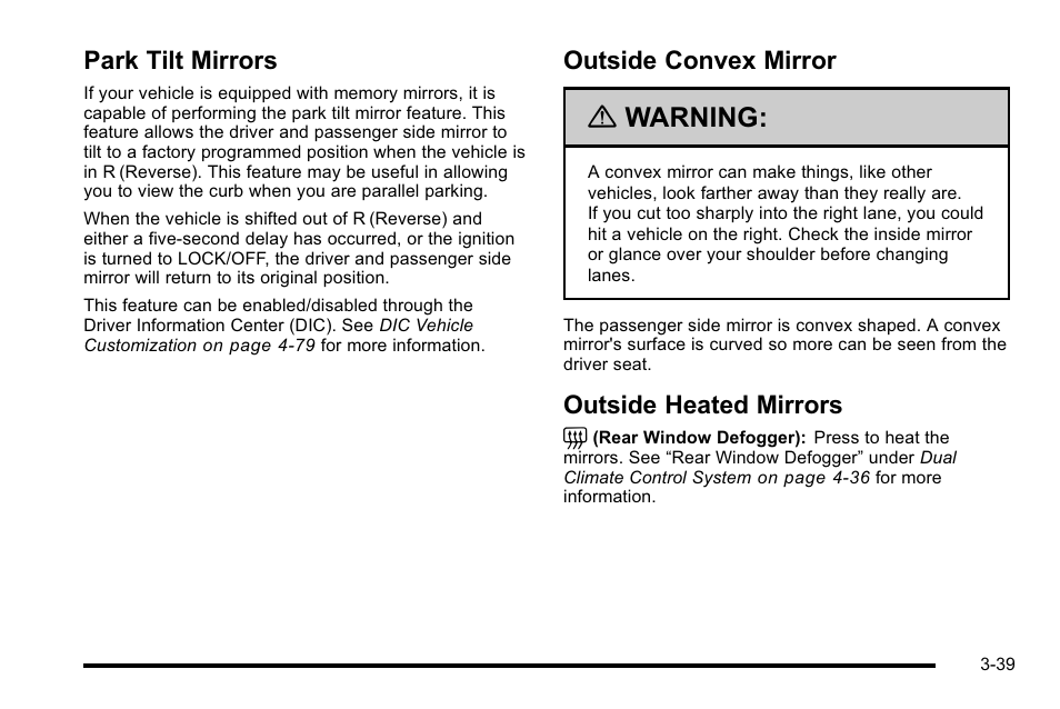 Park tilt mirrors, Outside convex mirror, Outside heated mirrors | Warning | Cadillac 2010 DTS User Manual | Page 147 / 486
