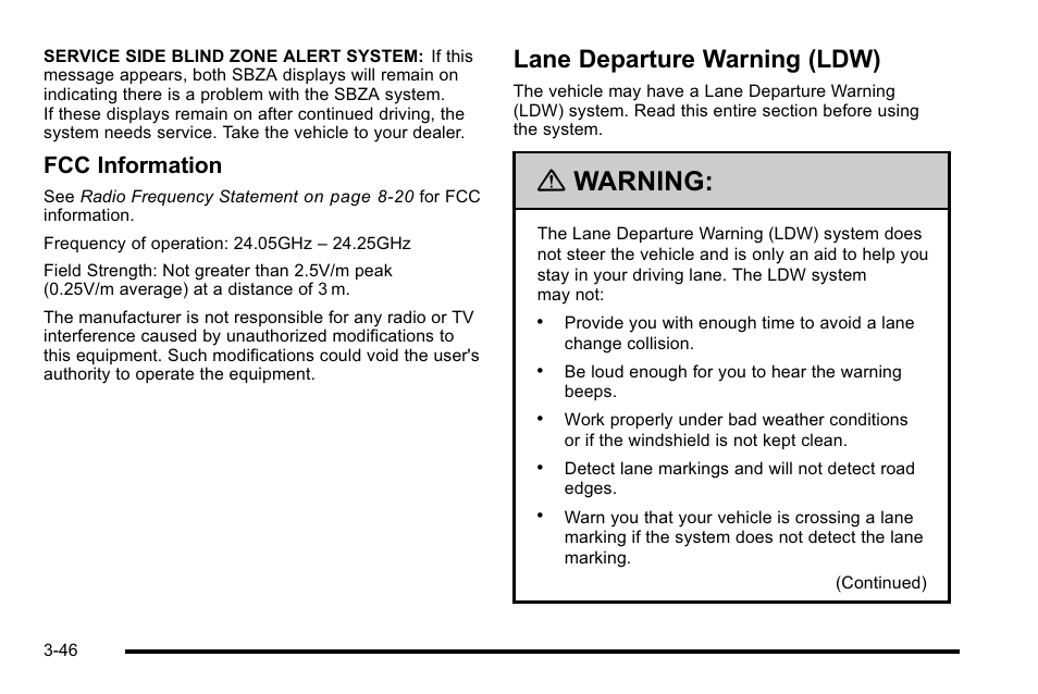 Lane departure warning (ldw), Lane departure warning (ldw) -46, Warning | Fcc information | Cadillac 2010 DTS User Manual | Page 154 / 486