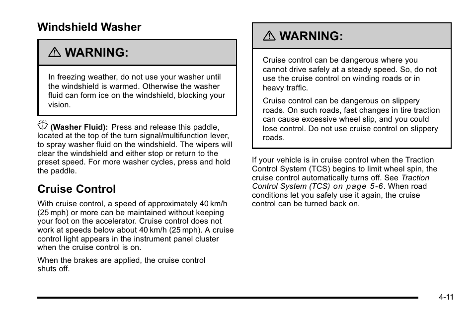 Windshield washer, Cruise control, Windshield washer -11 cruise control -11 | Warning | Cadillac 2010 DTS User Manual | Page 177 / 486