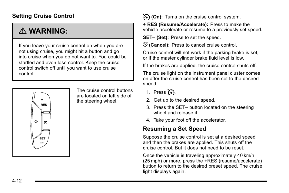 Warning | Cadillac 2010 DTS User Manual | Page 178 / 486