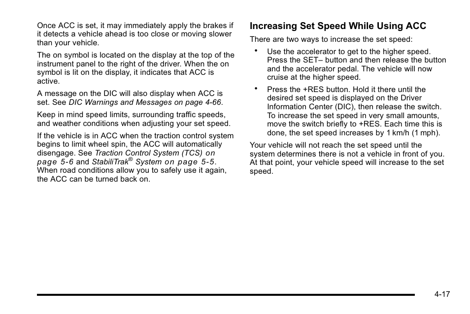 Increasing set speed while using acc | Cadillac 2010 DTS User Manual | Page 183 / 486
