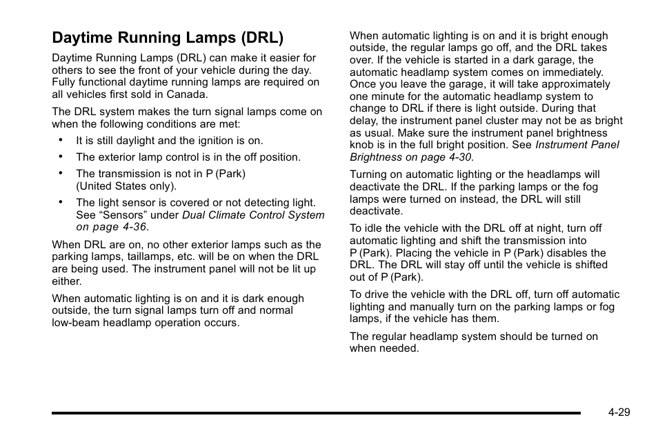 Daytime running lamps (drl), Daytime running lamps (drl) -29 | Cadillac 2010 DTS User Manual | Page 195 / 486