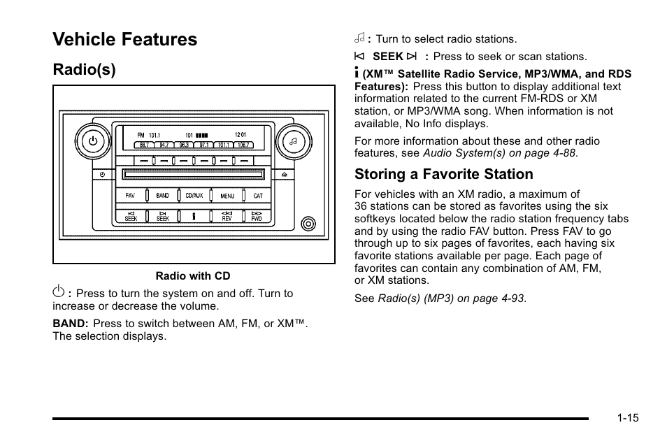 Vehicle features, Radio(s), Vehicle features -15 | Object detection systems, Radio(s) -15 | Cadillac 2010 DTS User Manual | Page 21 / 486