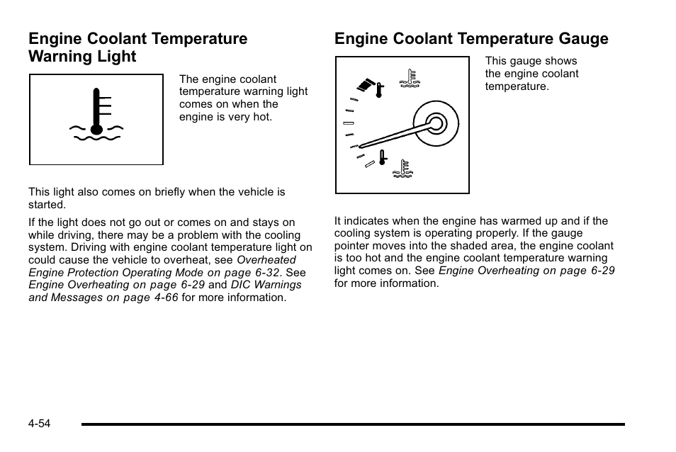 Engine coolant temperature warning light, Engine coolant temperature gauge | Cadillac 2010 DTS User Manual | Page 220 / 486