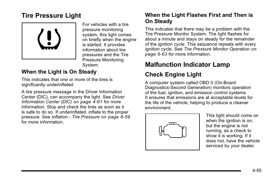 Tire pressure light, Malfunction indicator lamp, Check engine light | Cadillac 2010 DTS User Manual | Page 221 / 486