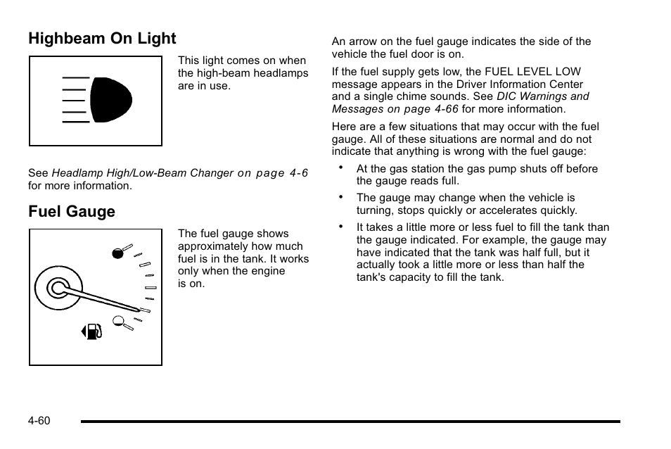 Highbeam on light, Fuel gauge, Highbeam on light -60 fuel gauge -60 | Cadillac 2010 DTS User Manual | Page 226 / 486