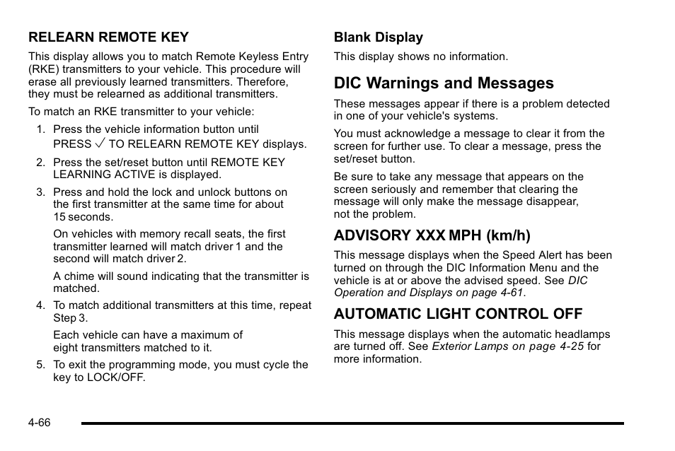 Dic warnings and messages, Dic warnings and messages -66, Advisory xxx mph (km/h) | Automatic light control off | Cadillac 2010 DTS User Manual | Page 232 / 486