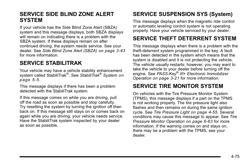 Service side blind zone alert system, Service stabilitrak, Service suspension sys (system) | Service theft deterrent system, Service tire monitor system | Cadillac 2010 DTS User Manual | Page 241 / 486