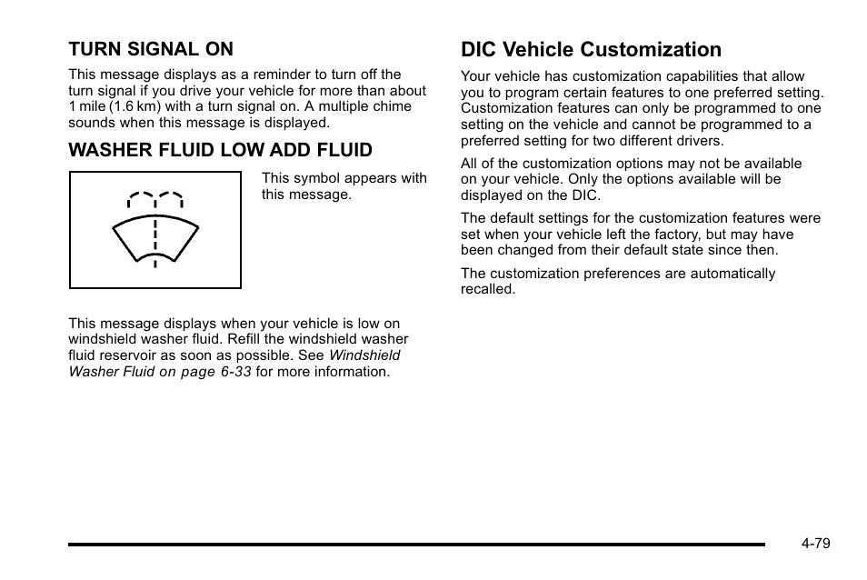 Dic vehicle customization, Dic vehicle customization -79, Turn signal on | Washer fluid low add fluid | Cadillac 2010 DTS User Manual | Page 245 / 486