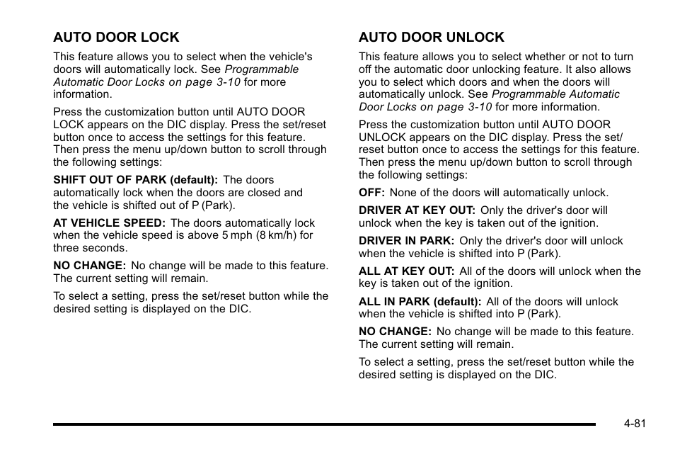Auto door lock, Auto door unlock | Cadillac 2010 DTS User Manual | Page 247 / 486