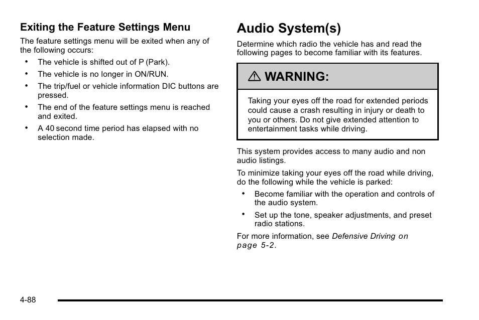 Audio system(s), System(s) -88, Audio system(s) -88 | Warning, Exiting the feature settings menu | Cadillac 2010 DTS User Manual | Page 254 / 486