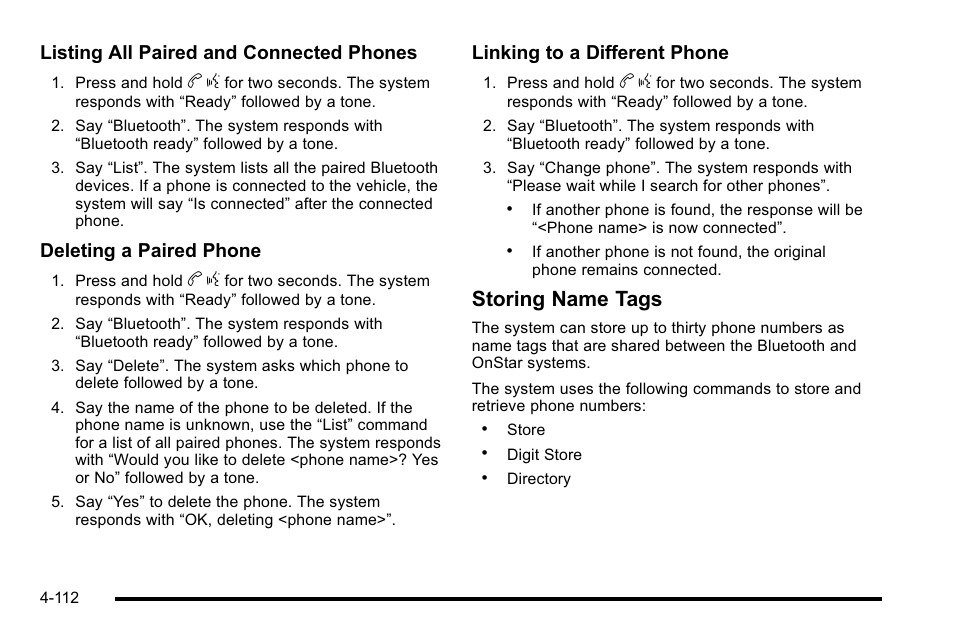 Storing name tags, Listing all paired and connected phones, Deleting a paired phone | Linking to a different phone | Cadillac 2010 DTS User Manual | Page 278 / 486