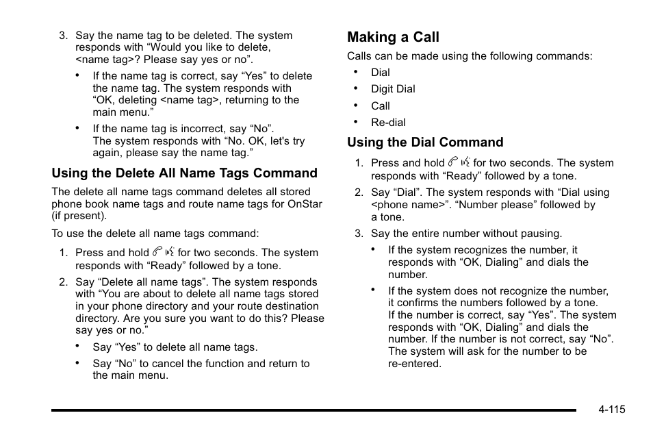 Making a call, Using the delete all name tags command, Using the dial command | Cadillac 2010 DTS User Manual | Page 281 / 486