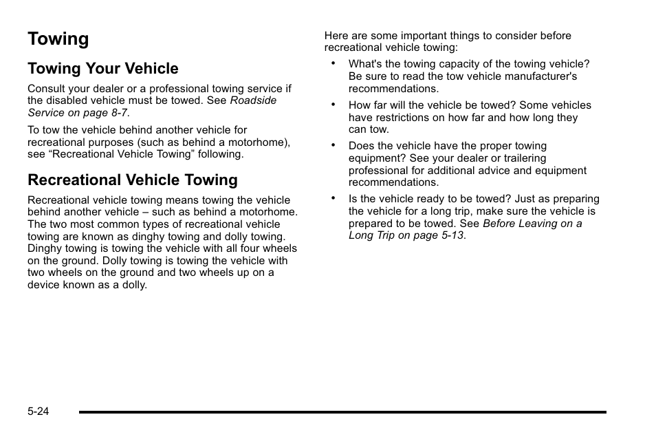 Towing, Towing your vehicle, Recreational vehicle towing | Cadillac 2010 DTS User Manual | Page 312 / 486