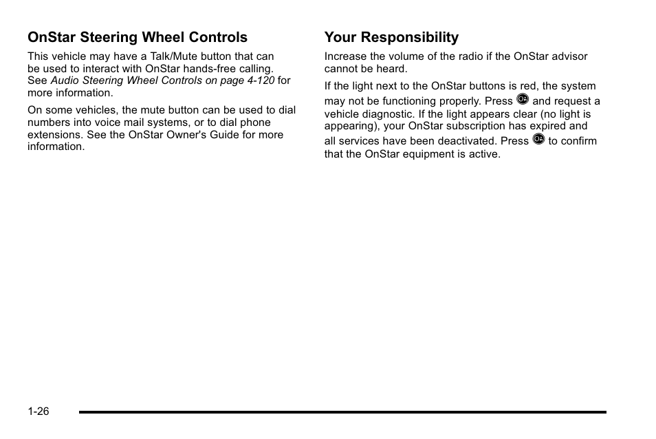 Onstar steering wheel controls, Your responsibility | Cadillac 2010 DTS User Manual | Page 32 / 486