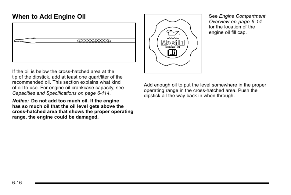 When to add engine oil | Cadillac 2010 DTS User Manual | Page 336 / 486