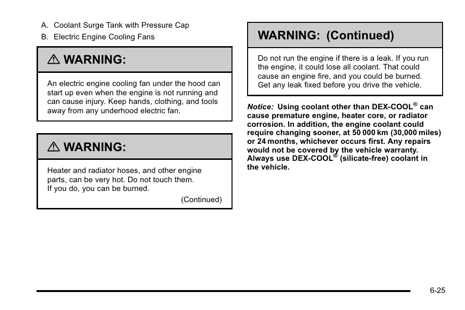 Warning, Warning: (continued) | Cadillac 2010 DTS User Manual | Page 345 / 486