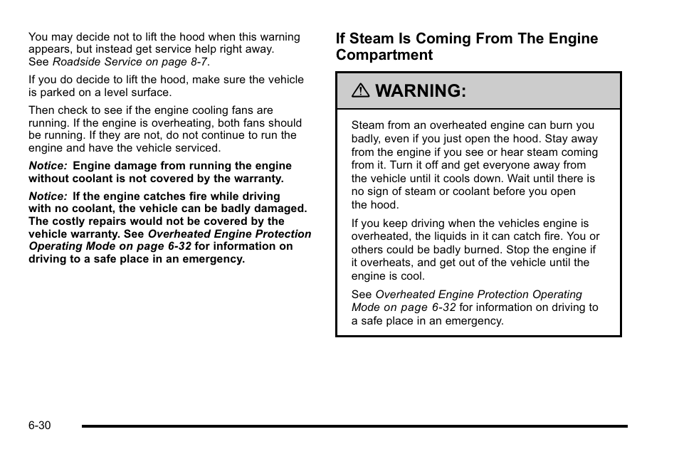 Warning, If steam is coming from the engine compartment | Cadillac 2010 DTS User Manual | Page 350 / 486