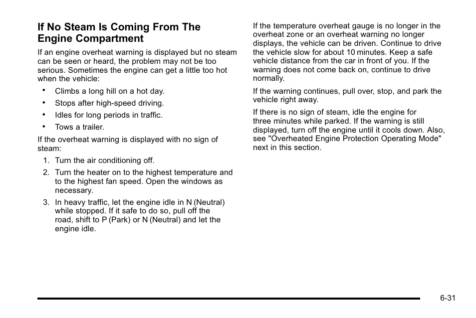 If no steam is coming from the engine compartment | Cadillac 2010 DTS User Manual | Page 351 / 486