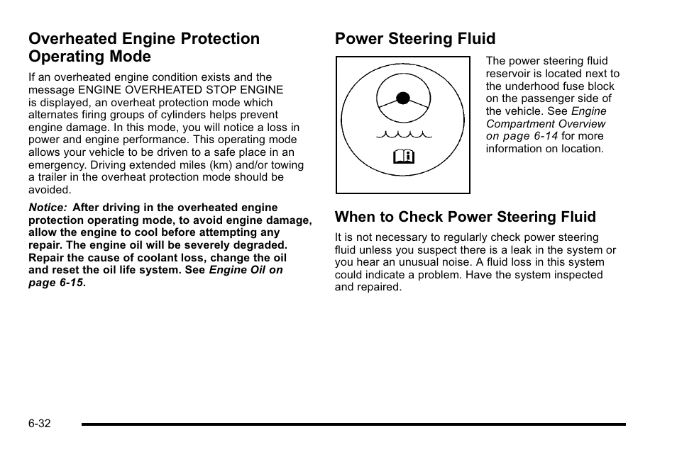 Overheated engine protection operating mode, Power steering fluid, Overheated engine protection | Operating mode -32, Power steering fluid -32, When to check power steering fluid | Cadillac 2010 DTS User Manual | Page 352 / 486
