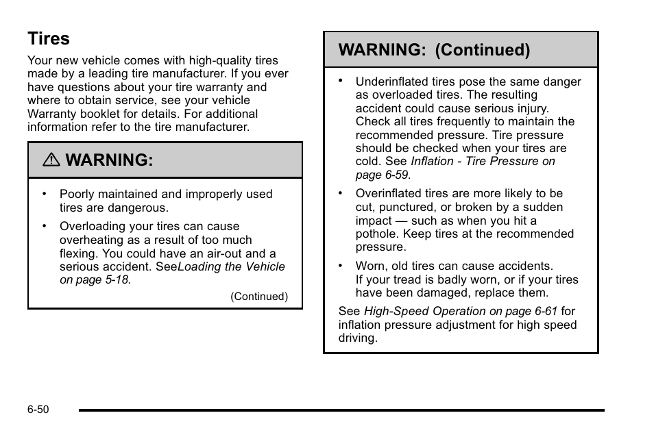 Tires, Tires -50, Warning | Warning: (continued) | Cadillac 2010 DTS User Manual | Page 370 / 486