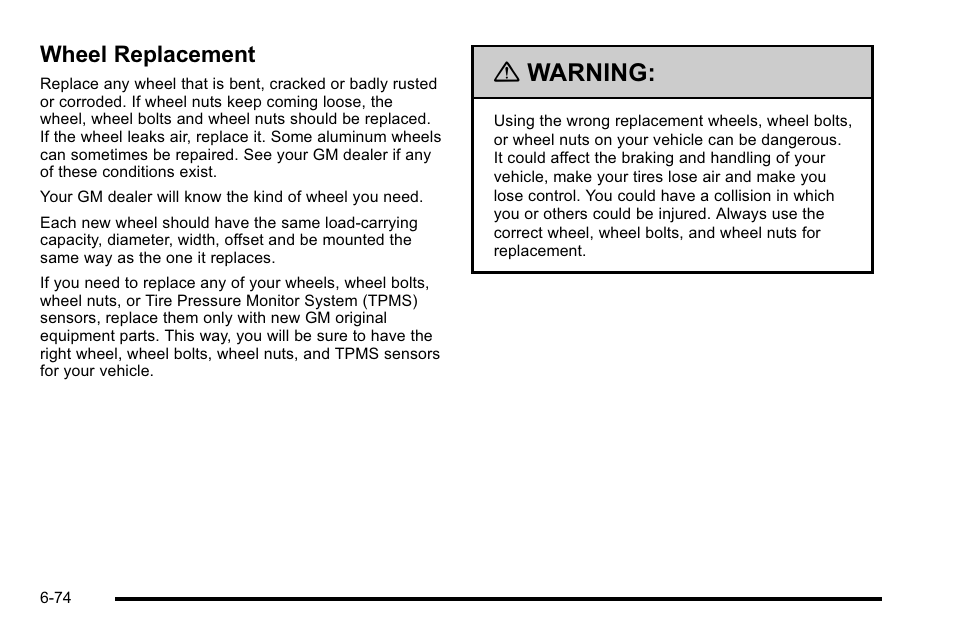 Wheel replacement, Wheel replacement -74, Warning | Cadillac 2010 DTS User Manual | Page 394 / 486