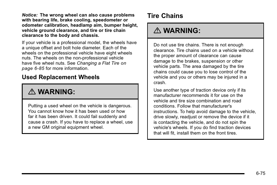 Tire chains, Tire chains -75, Warning | Cadillac 2010 DTS User Manual | Page 395 / 486